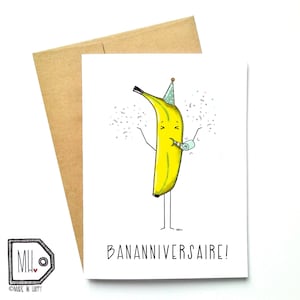 French card - birthday card - funny birthday card - Happy birthday card - funny card - food card - banana card - bananniversaire