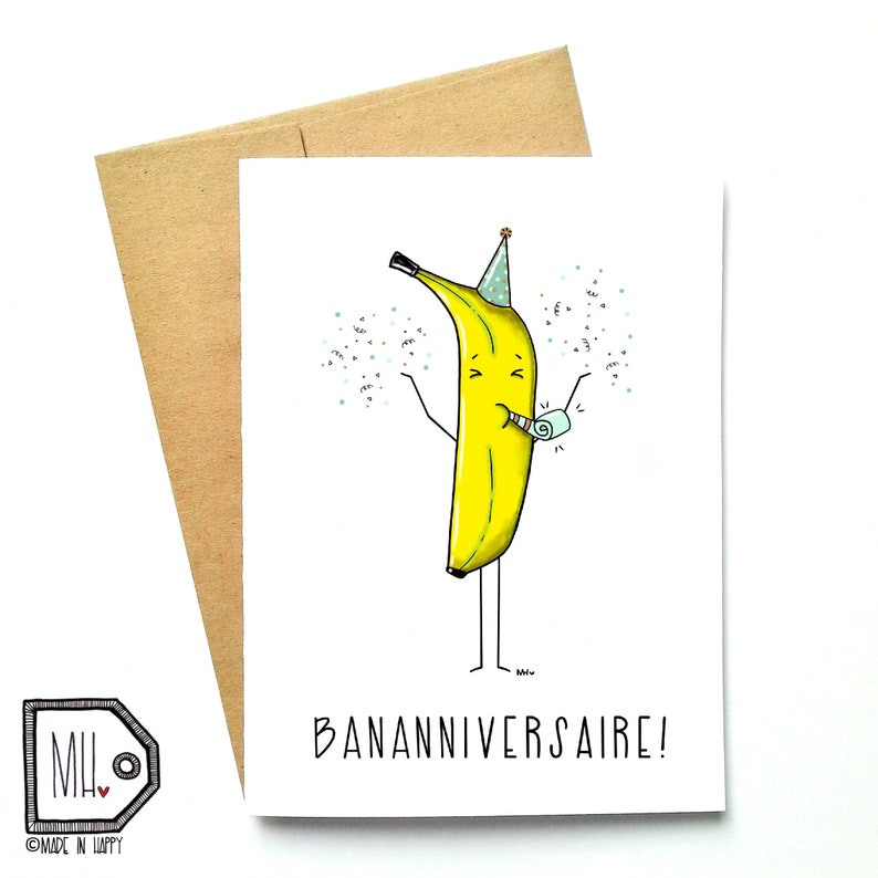 funny card Happy birthday card French card birthday card banana card food card bananniversaire funny birthday card
