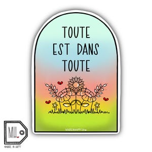 Funny Vinyl Sticker Planner Sticker Water Bottle Sticker Laptop Sticker Decal Autocollant toute est dans toute