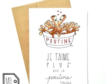Carte française - carte d'amour - carte de la Saint-Valentin - carte d'anniversaire - carte drôle - carte de nourriture - montréal - je t'aime plus que la poutine