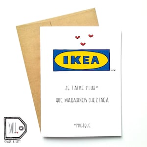 French card - love card - Valentines card - Anniversary card - funny card - je t'aime plus que magasiner chez IKEA