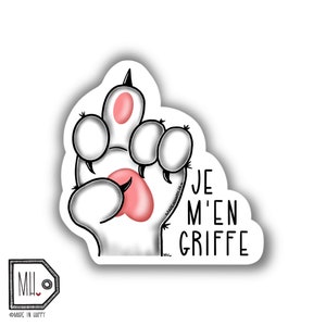 Funny Vinyl Sticker Planner Sticker Water Bottle Sticker Laptop Sticker Decal Autocollant Je m'en griffe