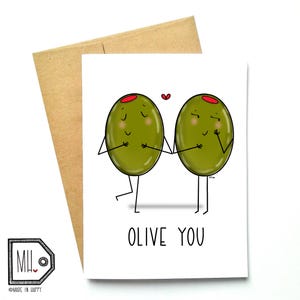 Love card - cute card - funny card - Valentines card - anniversary card -olive you - olive illustration