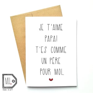 Carte française - fête des pères - carte de fête des pères - carte pour papa - carte de papa - carte de pères - papa - père - papa - comme un père pour moi