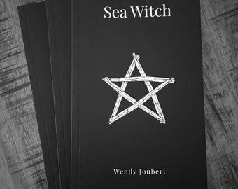 Sea Witch Book by Wendy Joubert: Magical Correspondences, Recipes, Sea Magic for Witchcraft