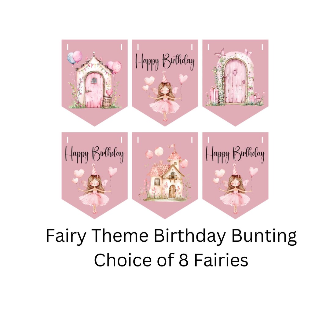Fairy Theme Birthday Bunting, Pink Birthday Garland With Choice of 8