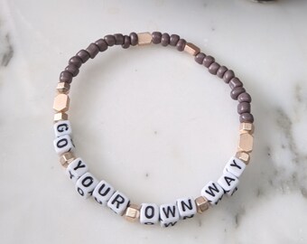 GO YOUR OWN way | beaded word bracelet, fleetwood mac, stevie nicks, mantra, simple, boho style