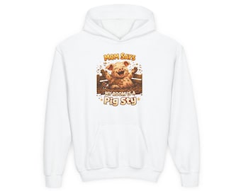 Sudadera con capucha "Mamá dice que mi habitación es una pocilga" / Sudadera infantil con estampado de cerdito embarrado