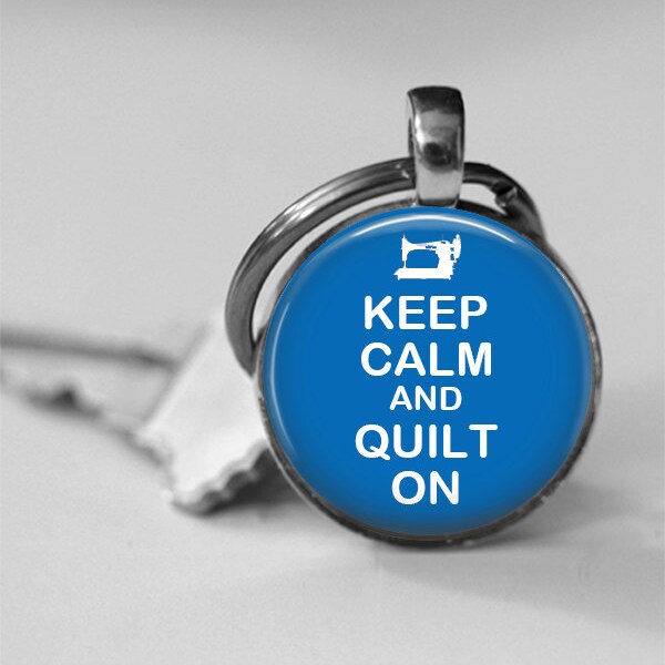 Keep Calm and Quilt On Glass Photo Pendant Necklace or Key Chain choose the background color Quilters Seamstress Gift Sewing Jewelry