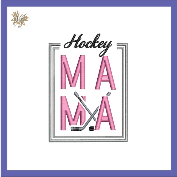 Hockey MaMa Stickdatei, Stickdatei für die Stickmaschine im 10x10 Rahmen. Größe für die linke Brust oder den Ärmel einer Jacke oder eines Sweatshirts. Jetzt downloaden, 8 Formate