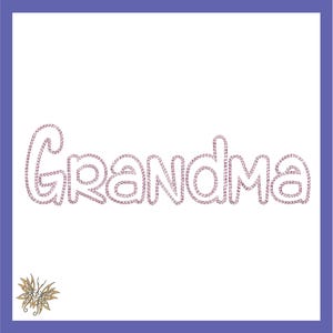May include: The word "Grandma" in a cursive style, created with a pink and white rope-like design. The image is set against a white background with a purple border. A small, gold-colored floral design is in the lower left corner.
