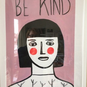 Be kind- size 30x40cm (004)