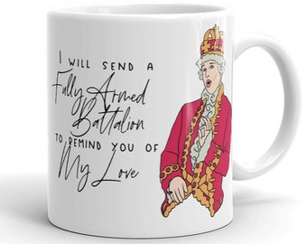 King George Mug, Hamilton Mug, Hamilton Musical, Hamilton Gift, Ceramic Hamilton Mug, King George Gift, Fully Armed Battalion Love  Mug