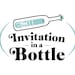 Invitation in a Bottle