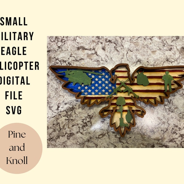 Army Military SVG Small Eagle 10 x 6 Military Layered File Digital Download Eagle Layered File Laser Cutting Glowforge