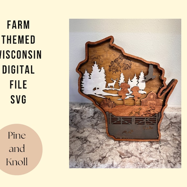 Wisconsin Farm Themed SVG Digital Download Layered Farm File Deer Raccoon Farm Scene Laser Cutting File Glowforge Birthday Gift Home Decor