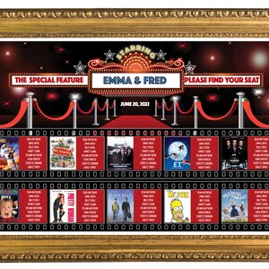 May include: A red carpet movie themed wedding seating chart with a marquee sign that reads "The Special Feature Emma & Fred June 20, 2022 Please Find Your Seat". The chart features movie titles and guest names.