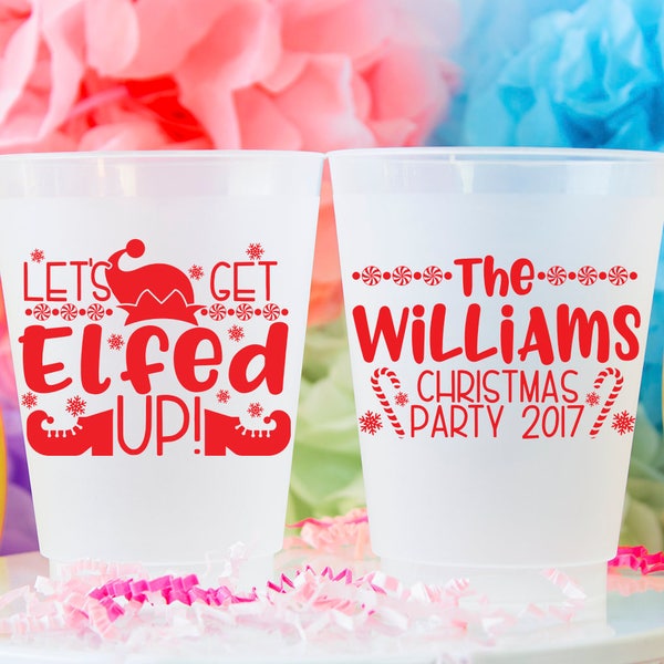 Let's Get Elfed Up Christmas Party Cups, Christmas Cups, Elfed Up Party, Christmas Party Favors, Holiday Party Cup, Frost Flex Plastic Cup