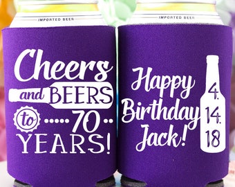 70th Birthday Cheers & Beers to 70 Years Can Coolers Cheers Birthday Favor Personalized Party Favors 70th Birthday Gift for Him Beer Coolers