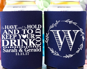 Wedding Monogram Wedding Favors Wedding Can Coolers Personalized Can Cooler To Have & To Hold and To Keep Your Drink Cold Custom Favors