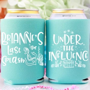 Last Splash Bachelorette Party Can Coolers, Mermaid Bachelorette, Under the Influence, Mexico Bachelorette Weekend, Beach Beer Holder