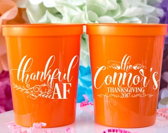 Thanksgiving Cup, Thankful AF, Thanksgiving Party Favors, Happy Thanksgiving, Holiday Cup, Gobble Till You Wobble, Custom Cup, Fall Party
