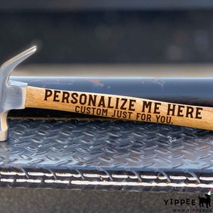 Engraved Hammer For Dad, Personalized Text Hammer, Custom Hammer Gift, Birthday Gift Hammer For Dad, Wooden Hammer, Keepsake Hammer