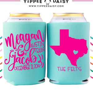 Texas Wedding Favors for Welcome Bags Party Favor Bachelorette Party Couples Shower Personalized Can Coolers Bridal Party Gift Dallas Austin