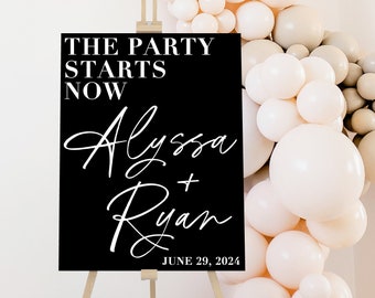 The Party Starts Now Sign Acrylic Wedding Signage Modern Reception Entry Sign Personalized Welcome Sign Fun Wedding Sign Modern Home Decor