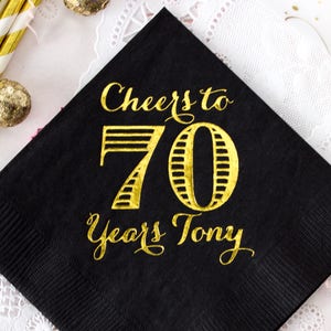 Cheers to 70 Years Birthday Party Napkins Anniversary Napkins Gold Foil Napkins Personalized Cocktail Napkins Milestone Birthday Happy 70th