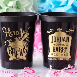 Halloween Wedding Cups, Personalized Cups, Halloween Party, Halloween Decor, Wedding Favors, Here for the Brews, Bachelorette Party Favor image 1