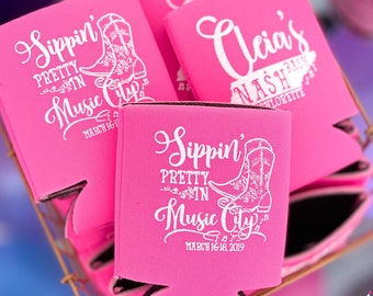 Nashville Can Cooler, Bachelorette Decor, Nashville Bachelorette Party, Boots Bachelorette, Nash Bash Hugger, Sippin Pretty in Music City