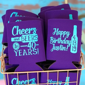 Cheers and Beers To 40 Years, Personalized Birthday Favors, 40 Birthday Party, 40th Birthday Can Cooler, 40th Birthday Favor, Beer Hugger