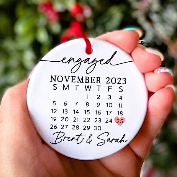 Engagement Day Keepsake Ornament Engagement Announcement Personalized Calendar with Names Engaged Couple Ceramic Ornament Gift for Daughter