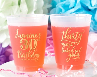 30th Birthday Personalized Cups, 30th Party Cups, 30th Party Favors, Custom Party Cups, Frost Custom Cups, Frost Flex Cups, Dirty 30 Party