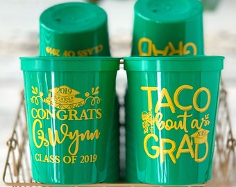 Taco Bout A Grad, Graduation Party Cups, Fiesta Graduation Party, Custom Graduation Cups, Congrats Grad, High School, College Graduation