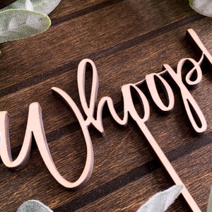 Cake Topper, Custom Wedding Cake Topper, Calligraphy Wedding Cake Topper, Rustic Wedding Decor, Personalized Wooden Cake Topper, Whoop