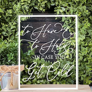 To Have and To Hold In Case you Get Cold Blanket Favor Sign Acrylic Wedding Favor Sign Wedding Reception Winter Wedding