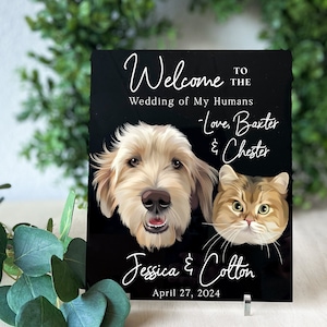 Pet Wedding Welcome Sign Dog Custom Wedding Decor Frosted Acrylic Wedding Sign Welcome Sign with Pets Personalized Wedding Signage Decor image 3
