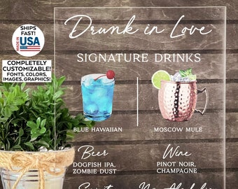 Drunk In Love Signature Drinks Sign Wedding Bar Menu Sign Acrylic Wedding Drink Custom Editable Personalized Cocktail Menu Sign for Wedding