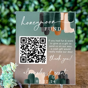 Custom Honeymoon Fund Acrylic Sign Wedding Shower Bridal Shower Acrylic Wedding Sign Scannable QR Sign Editable Template Wedding Cash Gift