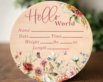 Hello World Wood Newborn Baby Birth Hospital Announcement Sign - 6 Inch Round - Butterfly Boho Wildflower - Shower Gift - Nursery Decor