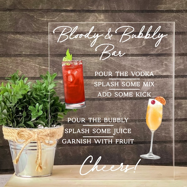 Bloody and Bubbly Sign Mimosa Bar Bloody Mary Bar for Wedding Brunch Sign Open Bar Event Bridal Shower Party Engagement Clear Acrylic Sign