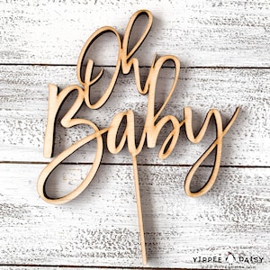 Oh Baby Cake Topper Gender Reveal Party Rustic Party Decor Event Decor Photo Prop Party Planner Baby Shower Ideas Cake Accessories New Baby