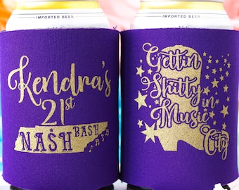 21st Birthday Favor Nashville Birthday Custom Can Coolers Personalized Beer Holder Milestone Birthday Nash Bash Nashville Trip Ideas