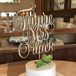 Future Mrs Cake Topper, Bachelorette Cake Topper, Custom Bridal Shower Cake Topper, Laser Cut Cake Topper, Bridal Shower Decoration