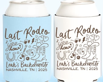 Last Rodeo Bachelorette Party Western Cowgirl Custom Can Cooler Nashville Bachelorette Party Favors Cowgirl Bach Decorations Last Hoedown
