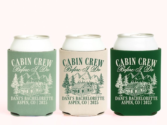 Cabin Bachelorette Party Cabin Crew Before I Do Bachelorette Favors Camp Bachelorette Mountain Bachelorette Custom Personalized Can Cooler