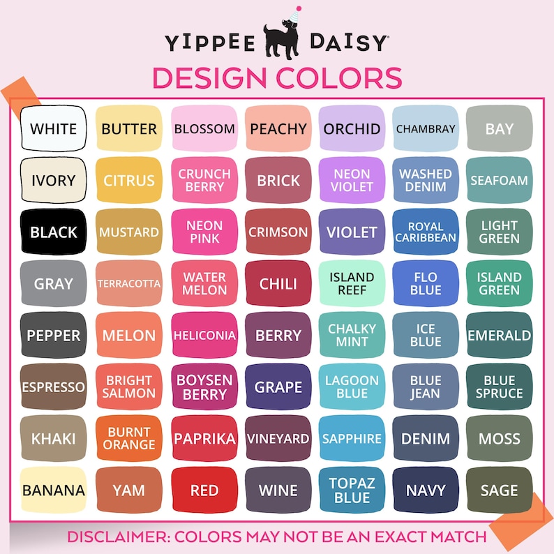 Pu&ograve; includere: Una tabella colori di Yippee Daisy, con una variet&agrave; di colori di design. La tabella include nomi di colori come "Bianco", "Nero", "Rosso" e "Blu navy", disposti in formato griglia. L'avvertenza in basso indica che i colori potrebbero non corrispondere esattamente.