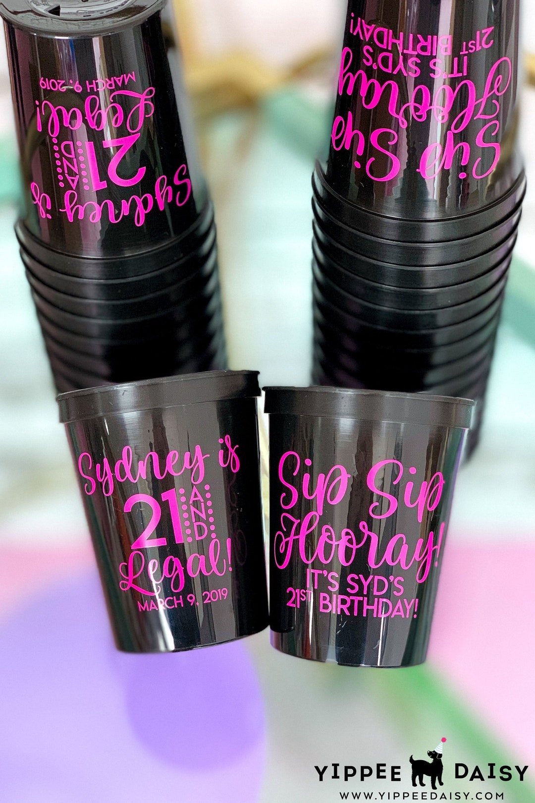 Custom Stadium Cups, 21 and Legal Cups, Sip Sip Hooray Cups, 21st
